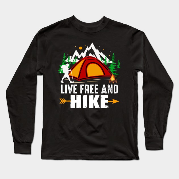 Live Free and Hike Long Sleeve T-Shirt by busines_night